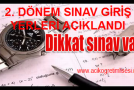2. Dönem Sınav Giriş Yerleri Belirlendi !